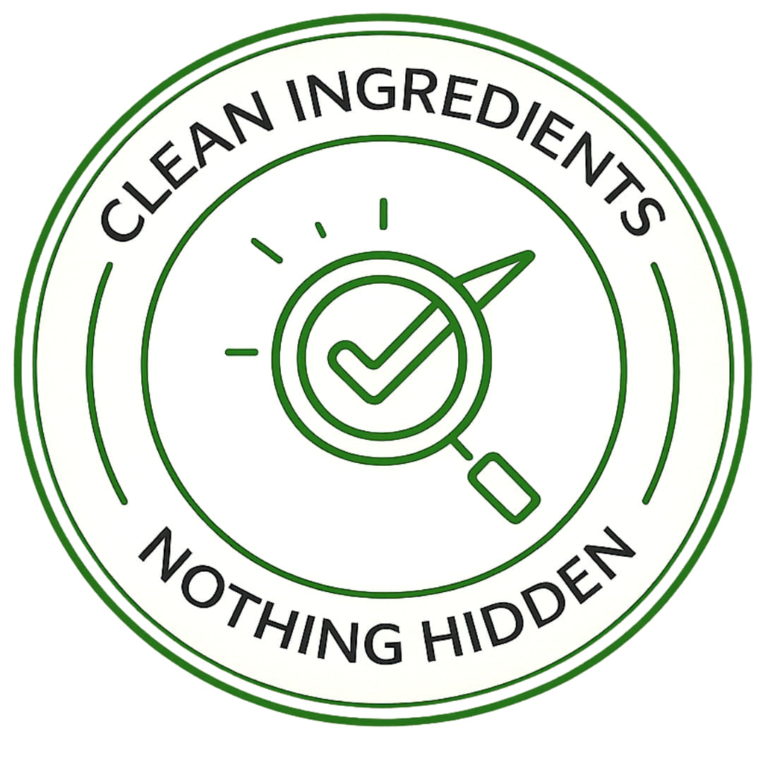 Circular logo with 'Clean Ingredients, Nothing Hidden' text and a check mark inside a magnifying glass.